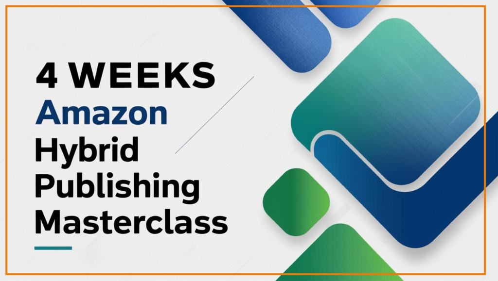 KDP Hybrid Publishing Masterclass